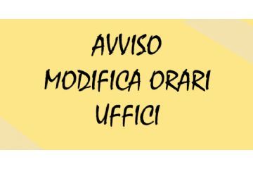 Variazione orari Uffici Comunali